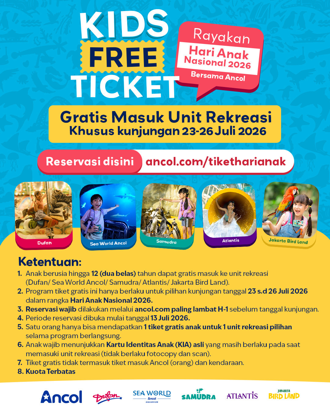Hari Anak Nasional 2026, Ancol Gratiskan Tiket Anak ke Dufan, Sea World, Atlantis dan 2 Wahana Lainnya