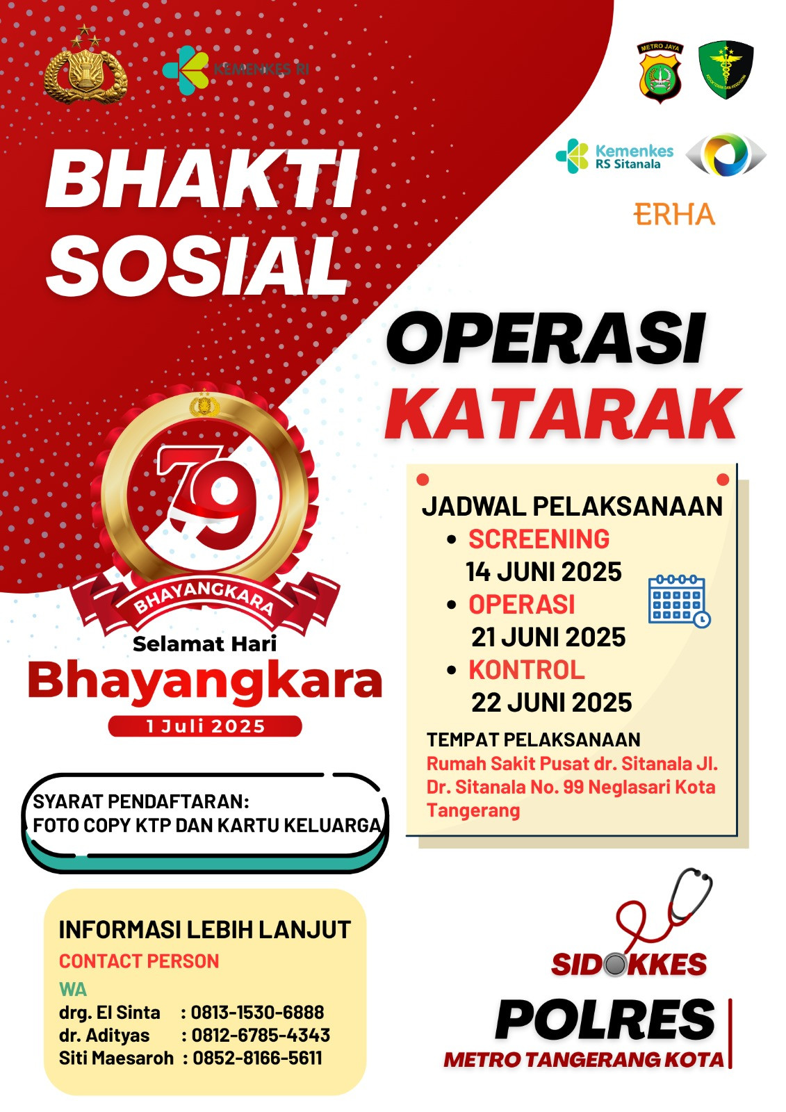 Dalam rangka Hari Bhayangkara ke-79 Tahun 2025, Polres Metro Tangerang Kota Bhakti Kesehatan Operasi Katarak Gratis