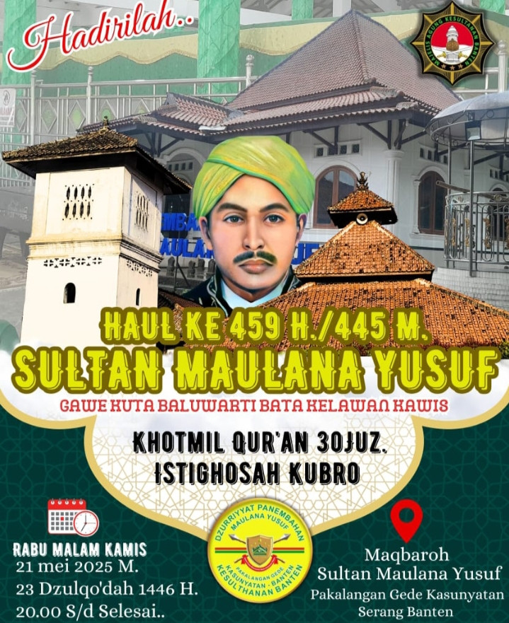 Peringatan Haul ke-459 Sultan Maulana Yusuf Angkat Tema " Pembangunan Peradaban Banten"