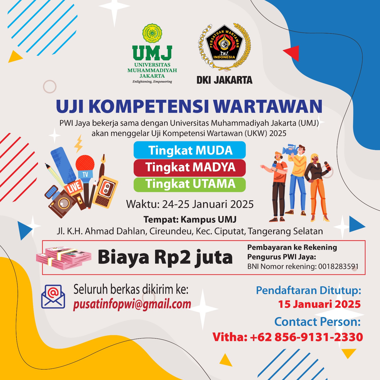 Daftar Segera, UKW PWI Jaya & Universitas Muhammadiyah Jakarta 24-25 Januari 2025