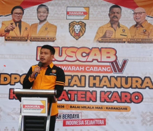 Agra Reynold Gurning Pimpin Hanura Karo, Muscab IV Kukuhkan Arah Baru Menuju Partai Modern