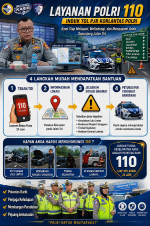 Korlantas Polri 110 Siap Layani Pengguna Jalan Tol, Jangan Ragu Minta Bantuan